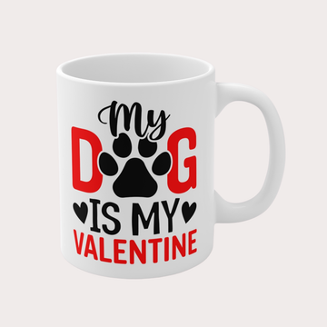 White mug with 'My Dog is My Valentine' text on a white background