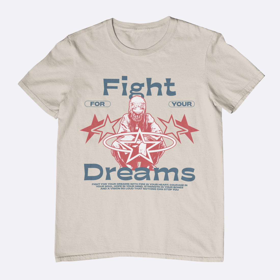 Black t-shirt with graphic design and text 'Fight for Your Dreams' on a white background
