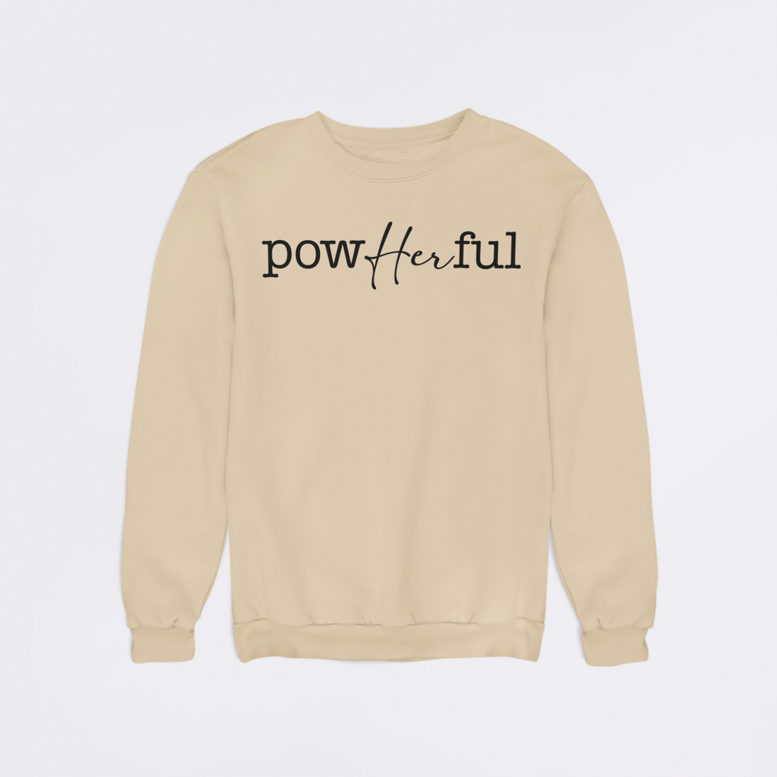 Beige sweatshirt with 'powHerful' text on a light gray background